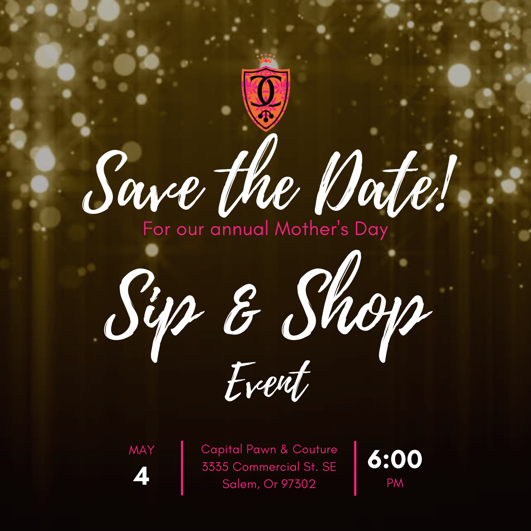 Capital Pawn & Couture’s Annual Mother’s Day Sip & Shop Event